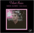 Velvet Rain - Sasha Alexeev